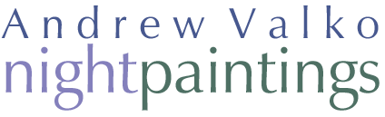 Andrew Valko, night paintings